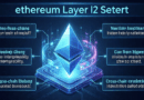 2025 Ethereum Layer 2 Solutions for Efficient DeFi